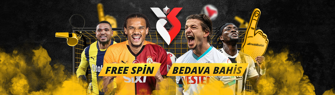 SEZON AÇILIŞI KAMPANYALARI free spin bedava bahis megablog